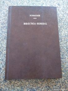 Gebrauchte Bücher: DIDACTICA GENERAL -- SCHMIEDER -- LOSADA EDITORIAL 1963 --